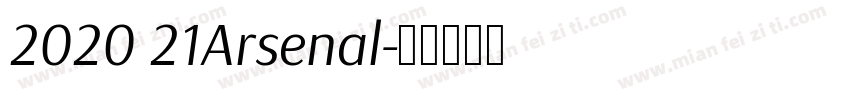 2020 21Arsenal字体转换